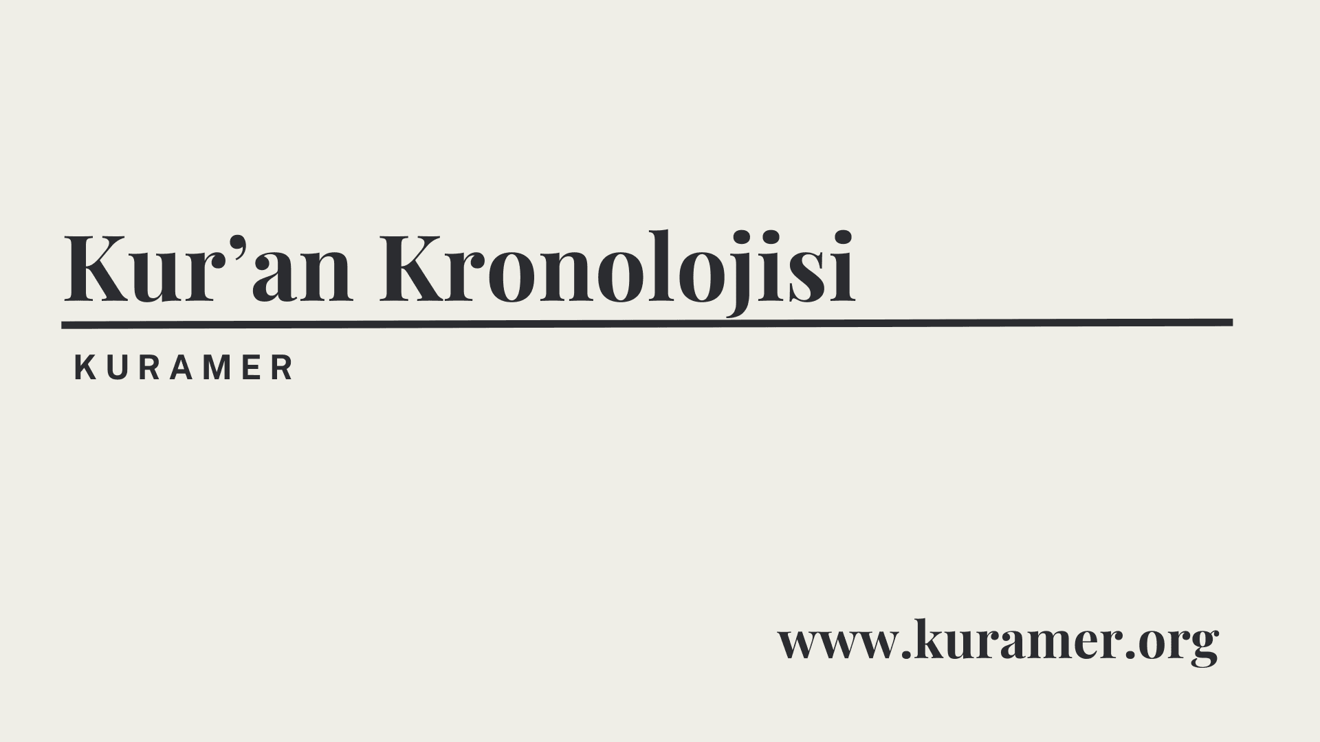 Kur’an Kronolojisi