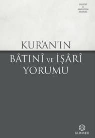 Kur’an’ın Batıni ve İşari Yorumu