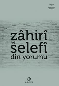 Zahiri ve Selefi Din Yorumu