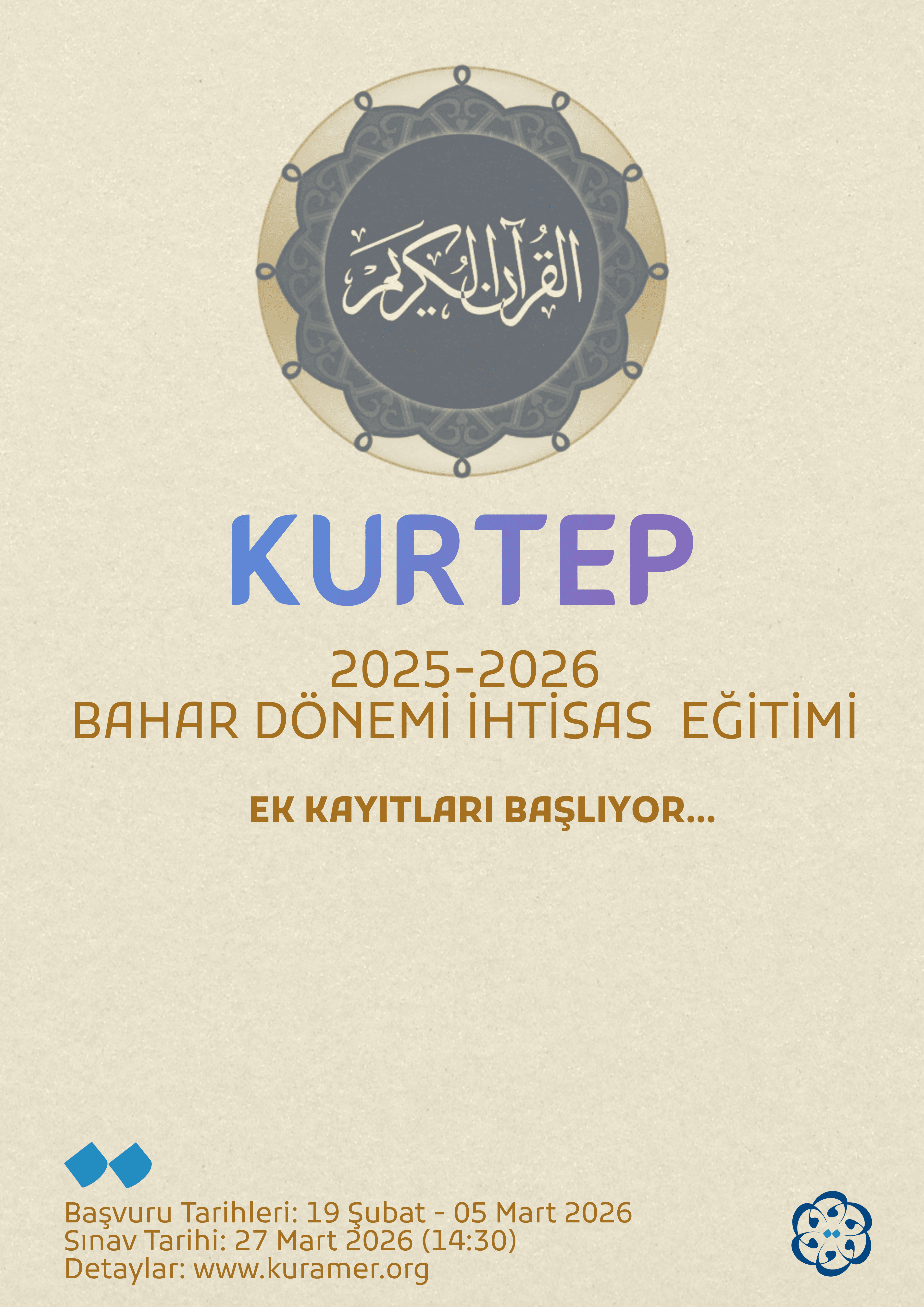 KURTEP 2025-2026 BAHAR DÖNEMİ İHTİSAS EĞİTİMİ EK KAYITLARI BAŞLIYOR…