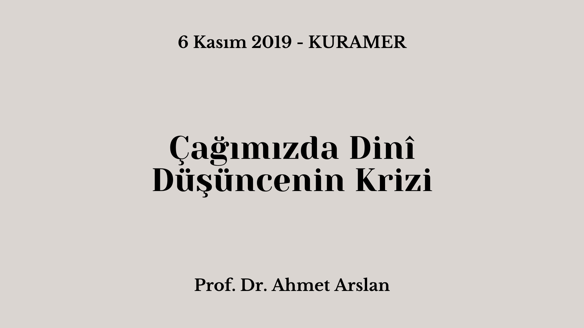 Çağımızda Dinî Düşüncenin Krizi