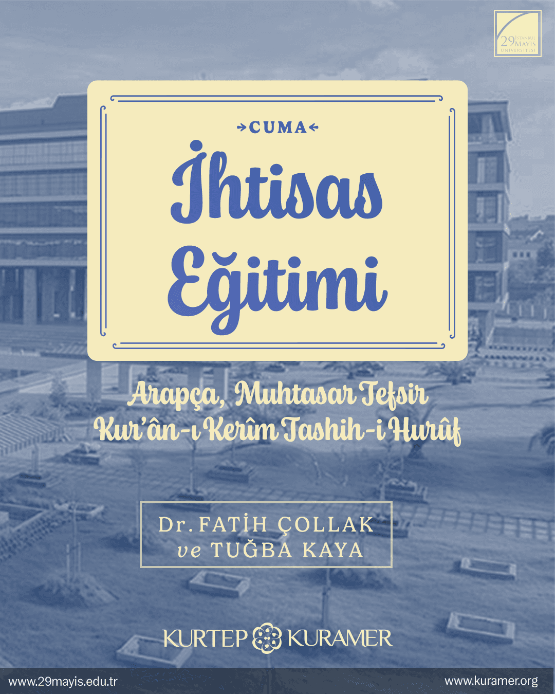 KURTEP 2024-2025 EĞİTİM DÖNEMİ İHTİSAS (CUMA) EĞİTİMİ