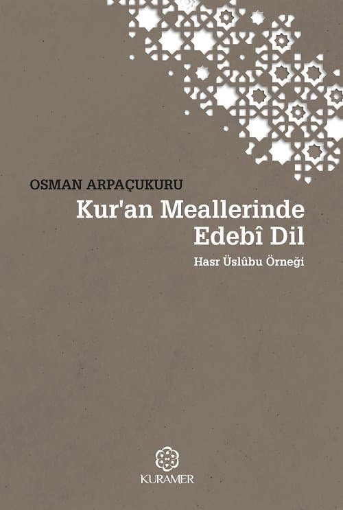 Kur’an Meallerinde Edebî Dil Hasr Üslûbu Örneği