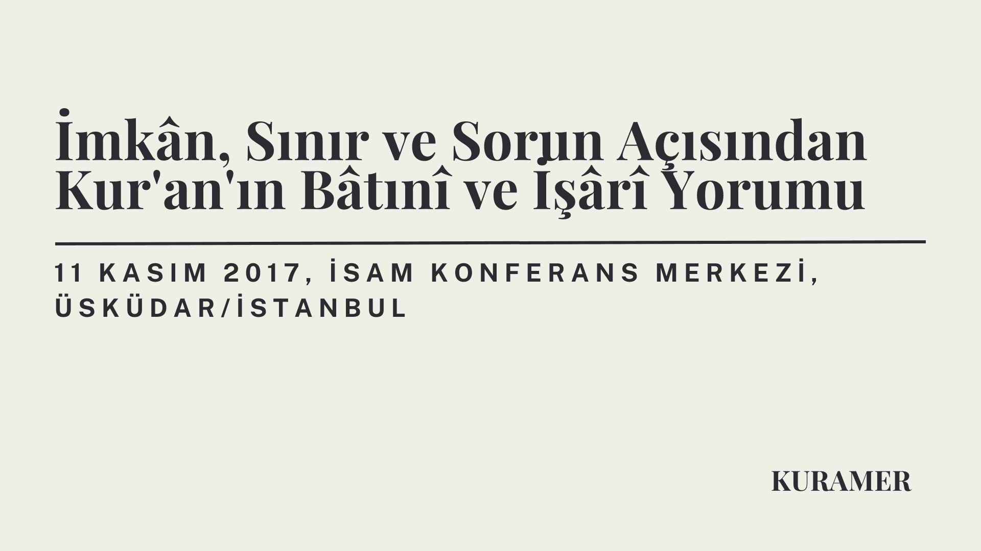 İmkan, Sınır ve Sorun Açısından Kur'an'ın Batıni ve İşari Yorumu